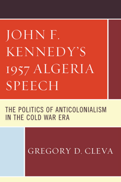 Cover des Buchs: John F. Kennedy's 1957 Algeria Speech