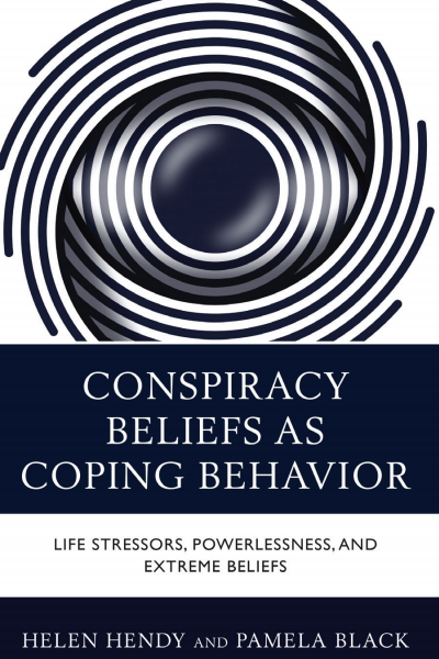 Cover of book: Conspiracy Beliefs As Coping Behavior