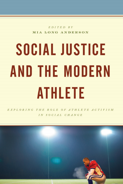Cover des Buchs: Social Justice and the Modern Athlete