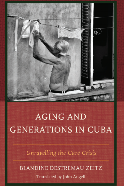 Cover of book: Aging and Generations in Cuba