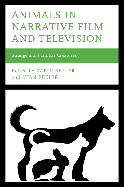 Cover des Buchs: Animals in Narrative Film and Television