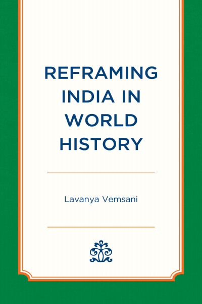Cover des Buchs: Reframing India in World History