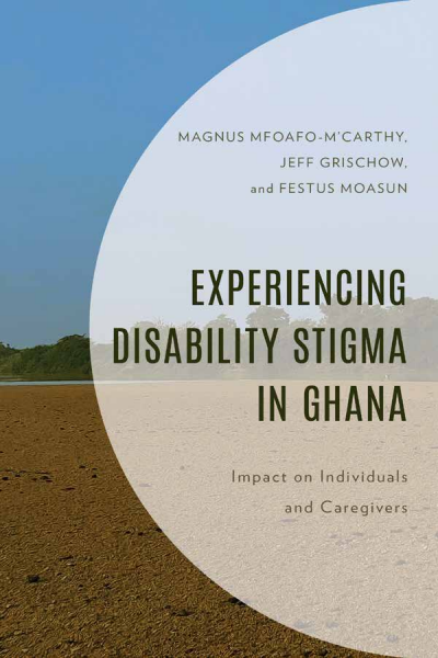 Cover des Buchs: Experiencing Disability Stigma in Ghana
