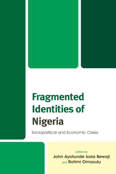 Cover of book: Fragmented Identities of Nigeria