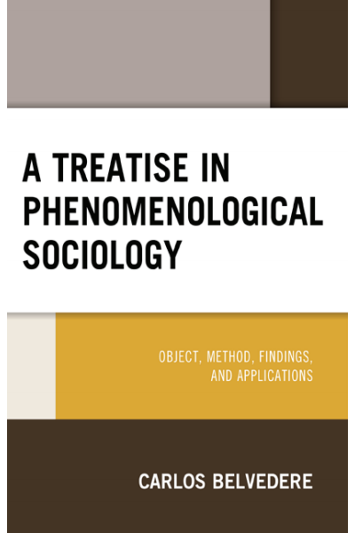 Cover of book: A Treatise in Phenomenological Sociology
