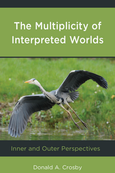 Cover of book: The Multiplicity of Interpreted Worlds