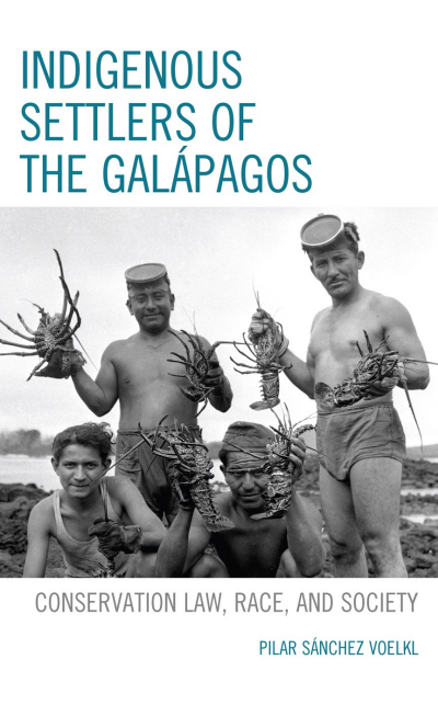 Cover of book: Indigenous Settlers of the Galápagos