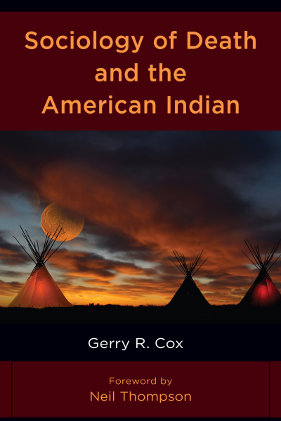 Cover of book: Sociology of Death and the American Indian