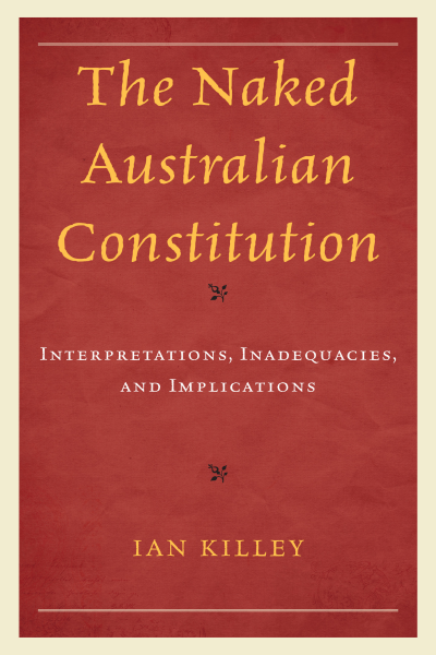 Cover of book: The Naked Australian Constitution