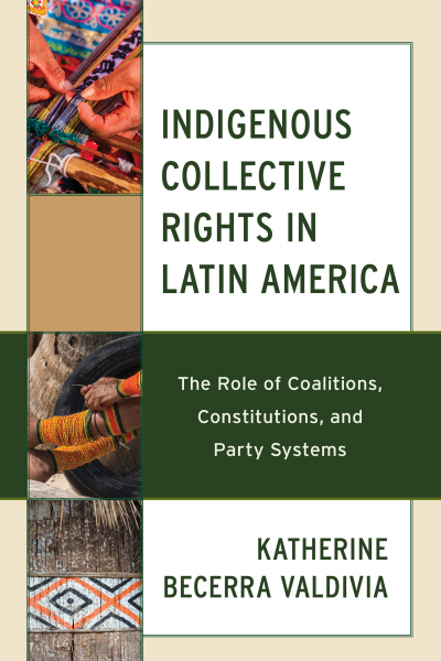 Cover of book: Indigenous Collective Rights in Latin America