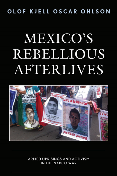 Cover of book: Mexico's Rebellious Afterlives