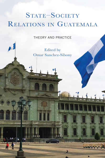 Cover des Buchs: State-Society Relations in Guatemala