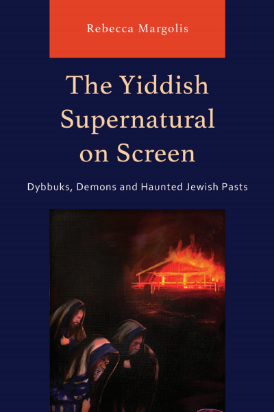 Cover des Buchs: The Yiddish Supernatural on Screen