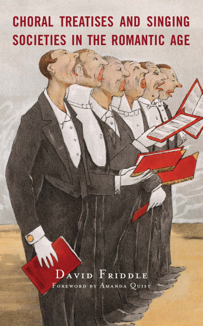 Cover of book: Choral Treatises and Singing Societies in the Romantic Age