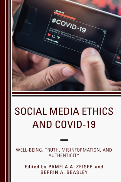 Cover of book: Social Media Ethics and COVID-19