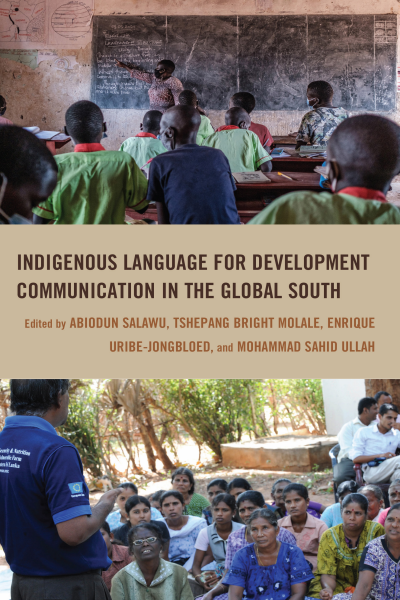 Cover des Buchs: Indigenous Language for Development Communication in the Global South