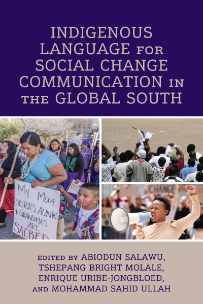Cover des Buchs: Indigenous Language for Social Change Communication in the Global South