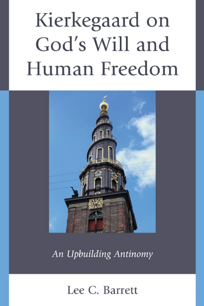 Cover of book: Kierkegaard on God’s Will and Human Freedom