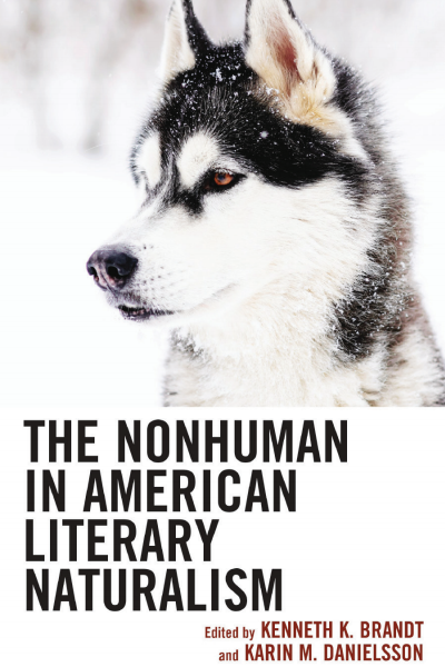 Cover des Buchs: The Nonhuman in American Literary Naturalism