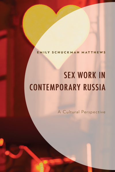 Cover des Buchs: Sex Work in Contemporary Russia