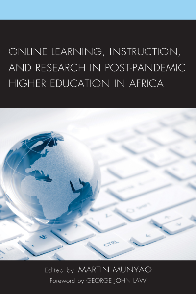 Cover des Buchs: Online Learning, Instruction, and Research in Post-Pandemic Higher Education in Africa