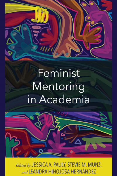 Cover des Buchs: Feminist Mentoring in Academia