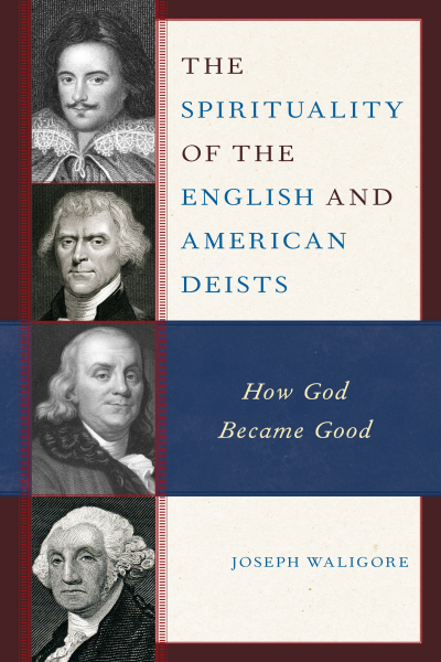 Cover des Buchs: The Spirituality of the English and American Deists