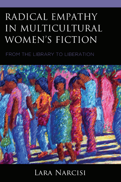Cover of book: Radical Empathy in Multicultural Women's Fiction