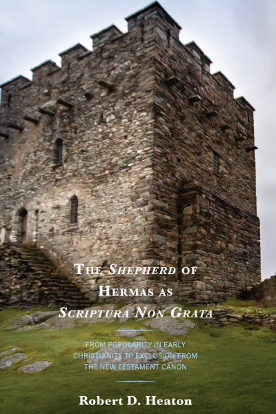 Cover of book: The Shepherd of Hermas As Scriptura Non Grata