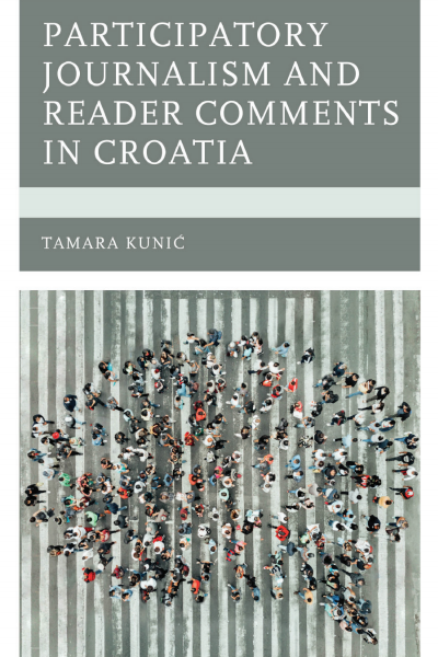 Cover des Buchs: Participatory Journalism and Reader Comments in Croatia