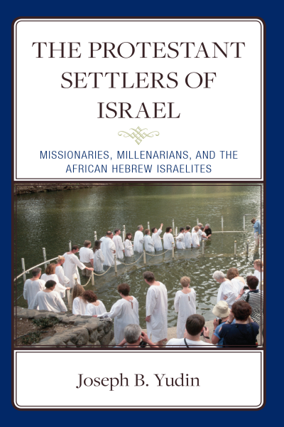 Cover des Buchs: The Protestant Settlers of Israel