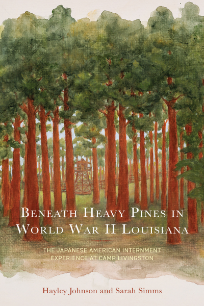 Cover des Buchs: Beneath Heavy Pines in World War II Louisiana