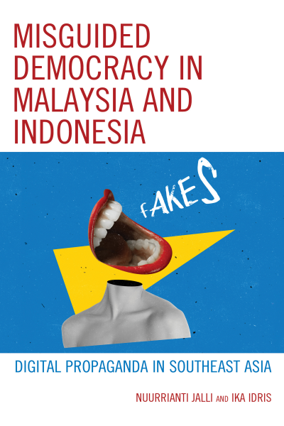 Cover of book: Misguided Democracy in Malaysia and Indonesia