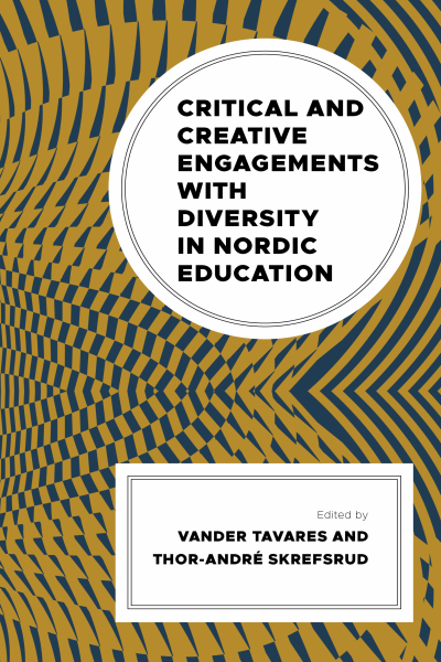 Cover of book: Critical and Creative Engagements with Diversity in Nordic Education