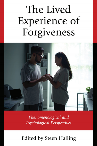 Cover of book: The Lived Experience of Forgiveness