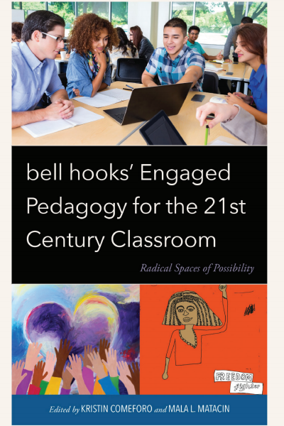 Cover des Buchs: Bell Hooks' Engaged Pedagogy for the 21st Century Classroom