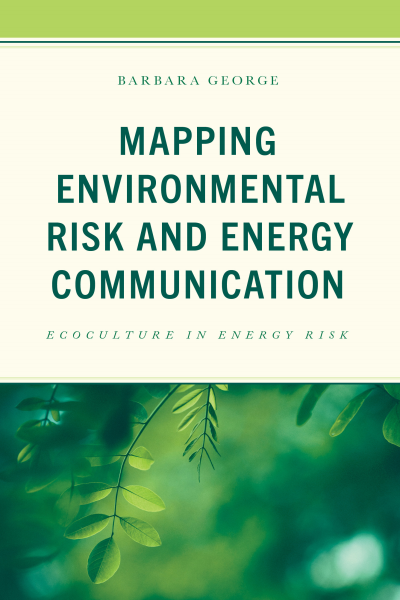 Cover des Buchs: Mapping Environmental Risk and Energy Communication