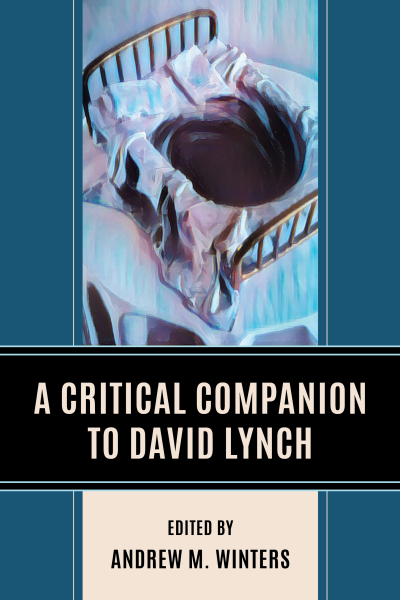 Cover des Buchs: A Critical Companion to David Lynch