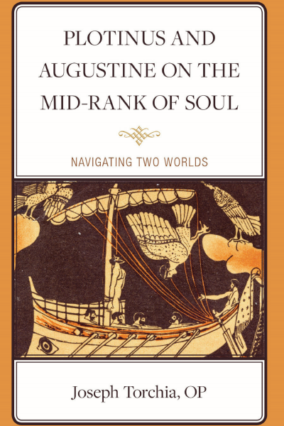 Cover des Buchs: Plotinus and Augustine on the Mid-Rank of Soul