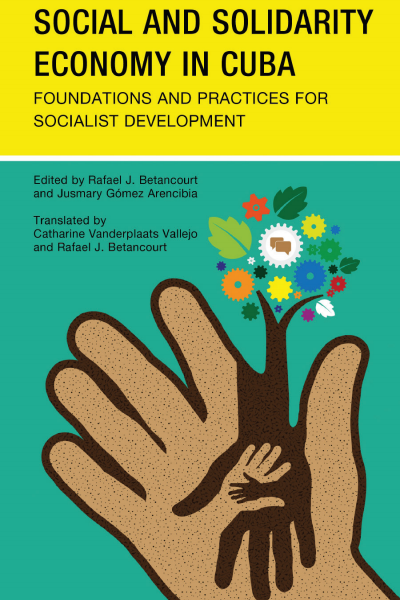 Cover des Buchs: Social and Solidarity Economy in Cuba