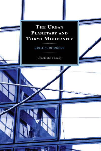Cover des Buchs: The Urban Planetary and Tokyo Modernity