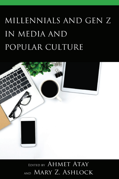Cover des Buchs: Millennials and Gen Z in Media and Popular Culture
