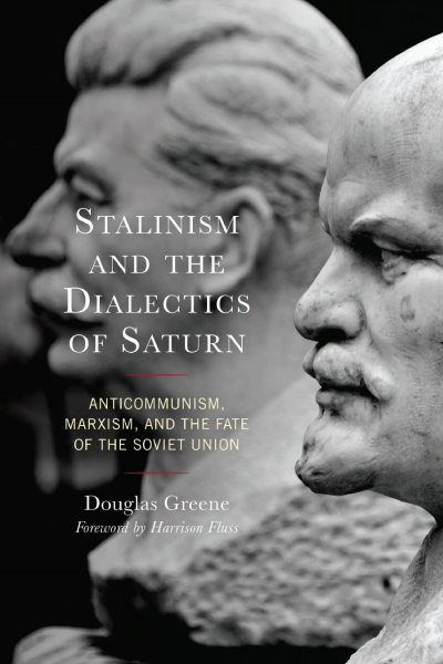 Cover des Buchs: Stalinism and the Dialectics of Saturn