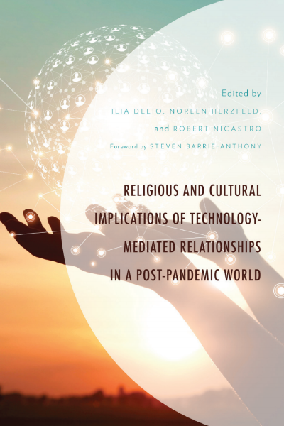 Cover des Buchs: Religious and Cultural Implications of Technology-Mediated Relationships in a Post-Pandemic World