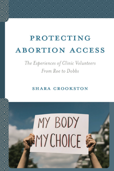 Cover of book: Protecting Abortion Access