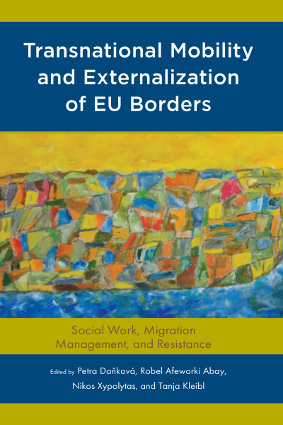 Cover of book: Transnational Mobility and Externalization of EU Borders