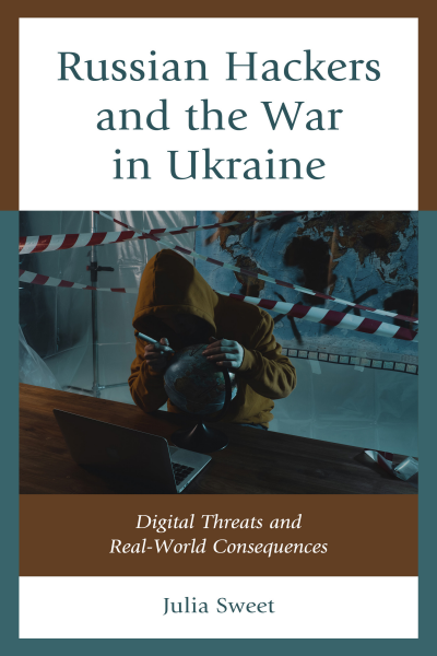 Cover des Buchs: Russian Hackers and the War in Ukraine