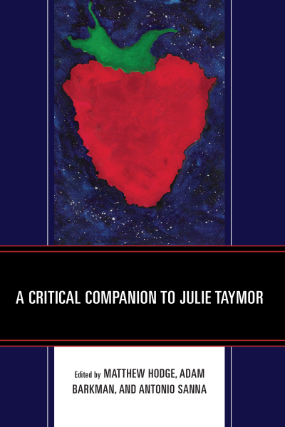 Cover of book: A Critical Companion to Julie Taymor