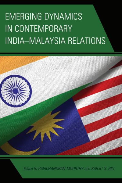 Cover des Buchs: Emerging Dynamics in Contemporary India-Malaysia Relations