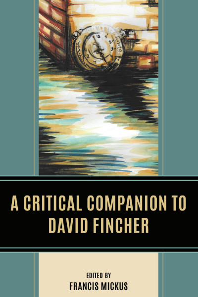 Cover des Buchs: A Critical Companion to David Fincher